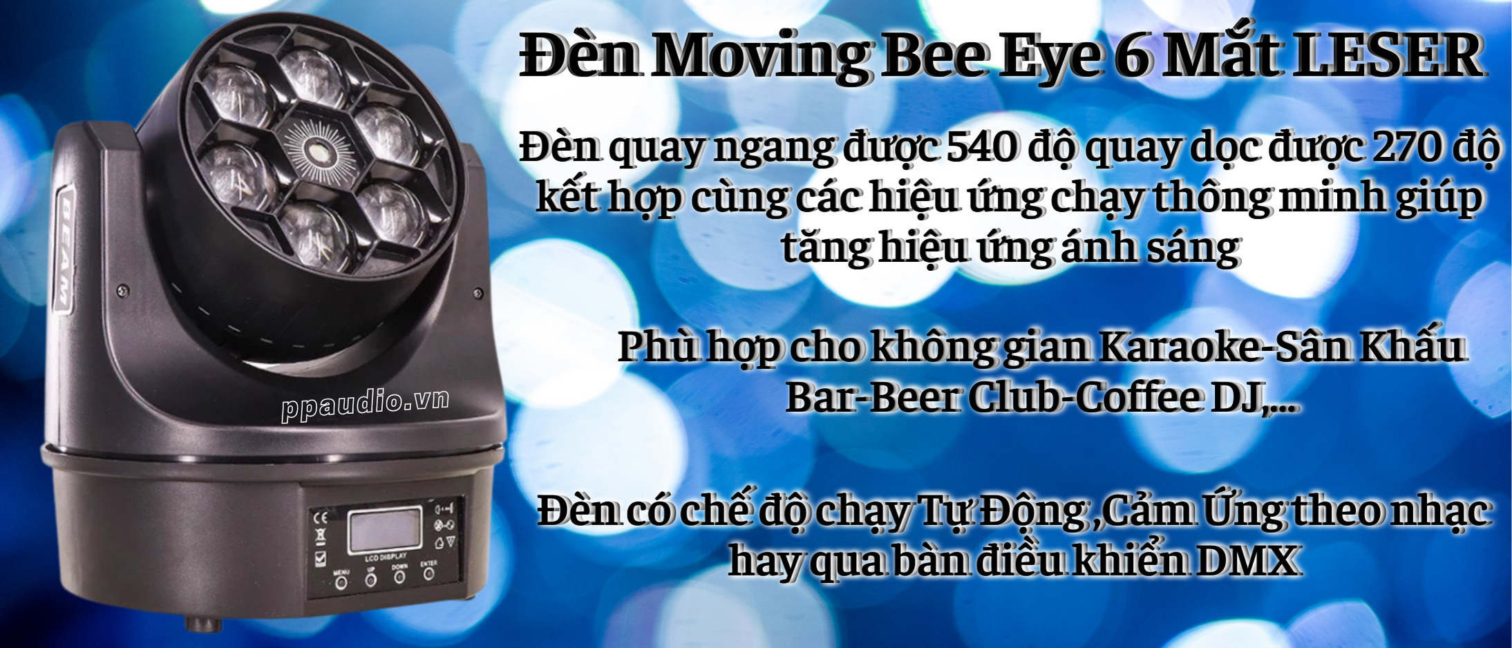 Đèn Moving Mini-Bee-Eye 6 LESER