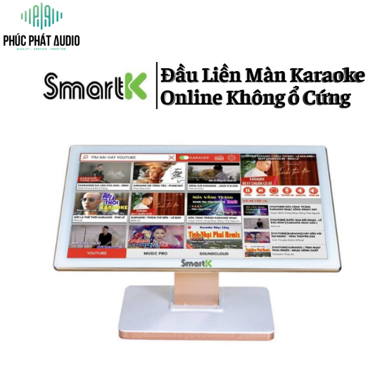 Đầu Karaoke Online SmartK Đầu Liền Màn Hình Không ổ Cứng