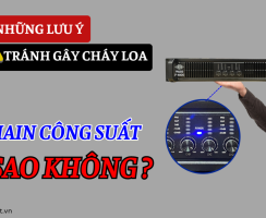 Vặn Max Main Công Suất Liệu Có Cháy Loa?