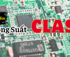 Mạch Công Suất Class I Là Gì Có Tốt Không ?