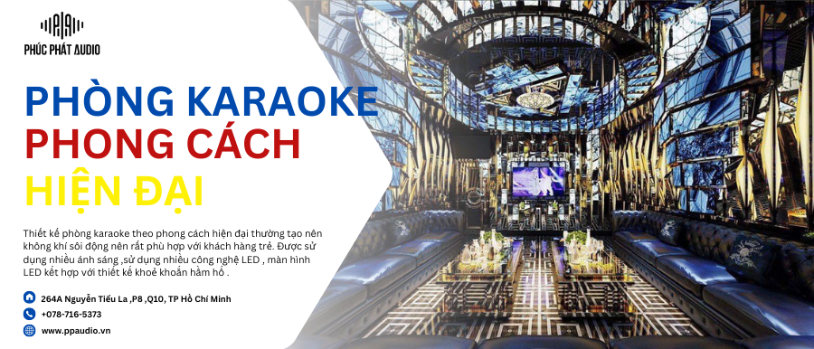 Thiết kế phòng karaoke phong cách hiện đại
