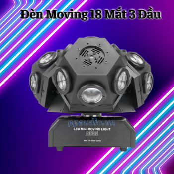 Đèn Moving 18 Mắt 3 Đầu Leb Laser