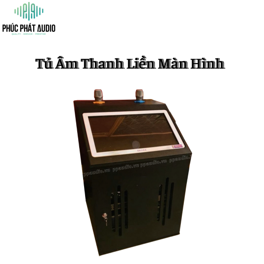 Tủ Âm Thanh Liền Màn Hình Cảm Ứng
