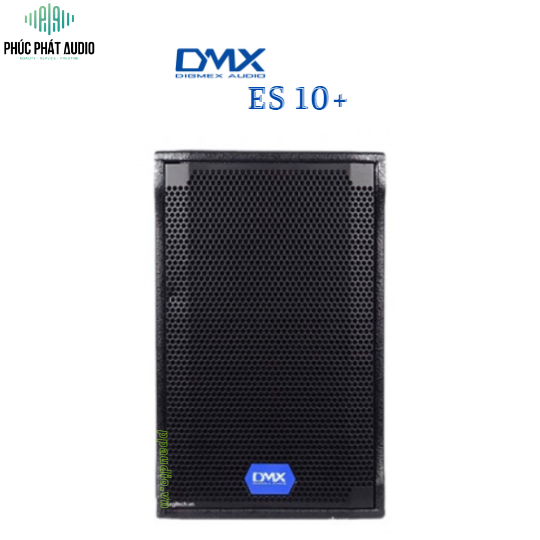 Loa DMX ES 10+ Chính Hãng