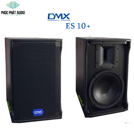 Loa DMX ES 10+ Chính Hãng