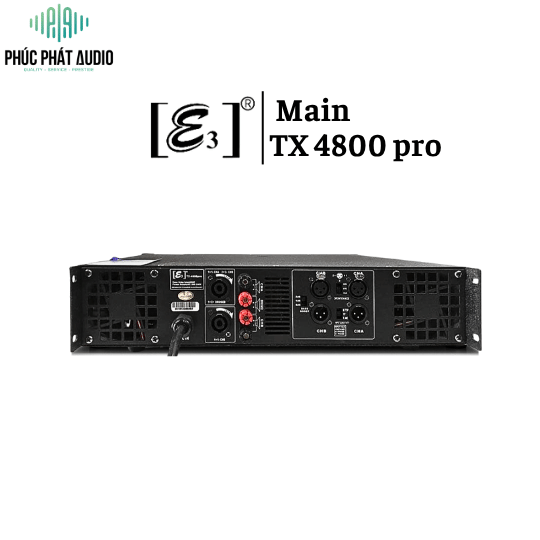Main E3 TX- 4800 Pro